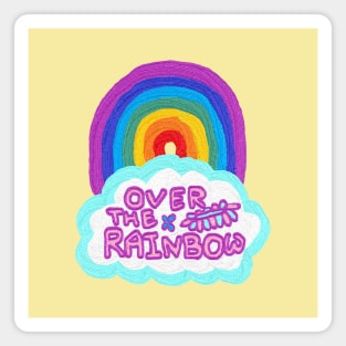 over the rainbow Magnet